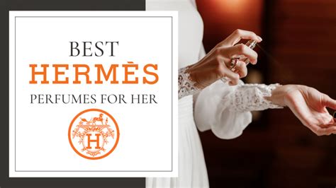 best hermes perfumes 2024.